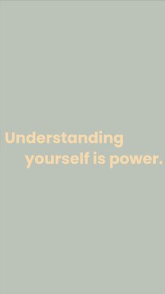 an orange and white quote on a gray background with the words, understanding yourself is power