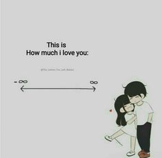 two people hugging each other with the caption'this is how much i love you '