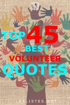 the top 45 best volunteer quotes