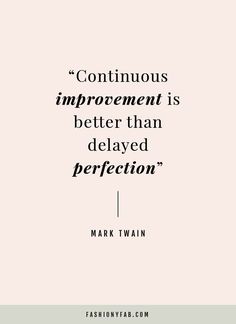 mark twain quote about continuous improvement and being the best person to be successful in life