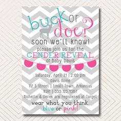 a pink and gray baby shower party with the words, buck or doe on it