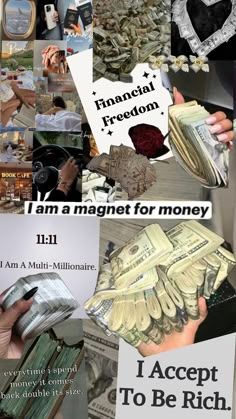 a collage of images with words and pictures on them that say i am a magnet for money