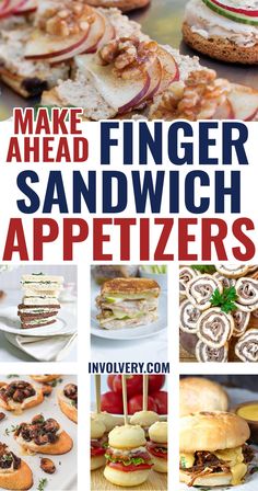 the cover of make ahead finger sandwiches appetizers