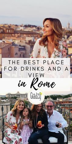 the best place for drinks and a view in rome, italy with text overlay