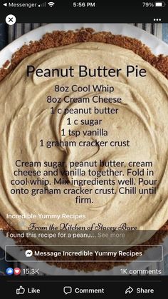 a peanut butter pie on a plate with instructions to make it in the background and text below