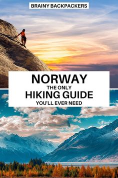 the book cover for norway, the only hiking guide you'll ever need by brainy backpackers