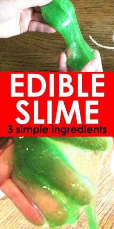 someone is pouring green slime into a bowl with the words edible slime 3 simple ingredients