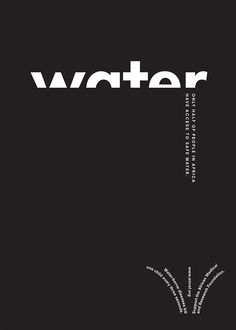 a black and white poster with the words water on it