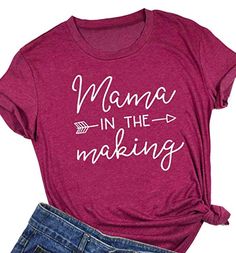 a women's shirt that says mama in the making with an arrow on it