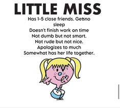 Little Miss Parents Wont Let Her Get Snapchat, Little Miss Relatable, Little Miss Perfect Aesthetic, Little Miss Overthinker, Miss Images