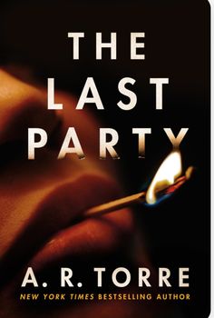 the last party by a r torre is shown in front of a dark background