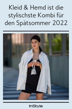 Wie du dein Lieblingskleid auch im Spätsommer 2022 noch tragen kannst? Unser Tipp: Mit Boyfriend Hemd werden sie zum coolen Modetrend. #instyle #instylegermany #modetrend #spätsommer #kleidertrend Lab Coat