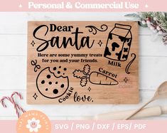 a wooden sign that says dear santa here are some yummy treats for you and your friends