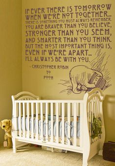 a baby's room with a wall decal that says, you are braver than you seem and smarter than you think