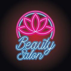 a neon sign that says beauty salon with a lotus on it's head and the word