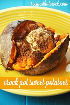 a close up of a baked potato on a plate with the words crock pot sweet potatoes