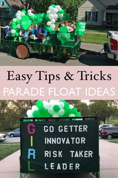 a parade float with people riding in it and the words easy tips & tricks parade float ideas