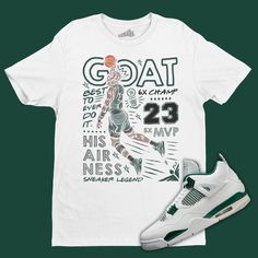 This t-shirt is the perfect match for your Air Jordan 4 Oxidized Green. Stand out in our exclusive designs. * Style: Adult Short Sleeve Unisex Heavy Weight Crew Neck Shirt - Shoes not included * Fit: True To Size * Materials: 100% cotton. Dark Heather is 65% polyester, 35% cotton * Shirt Size: S, M, L, XL, 2XL, 3XL, 4XL, 5XL * Custom Made: Not Jordan Brand or Nike ● We strive to color-match the actual sneakers. When an exact color match is unattainable we use the closest color code available. ▶▶ F E A T U R E S ✔️It feels soft and lightweight, with the right amount to stretch. ✔️It is comfortable and flattering for women & men. ✔️The double stitching on the neckline and sleeves add more durability to what is sure to be a favorite. ✔️Wearable all year around ✔️Made with high-quality materia Sporty Green T-shirt With Sublimation Print, Green Sporty T-shirt With Sublimation Print, Goat Tee, Green Jordans, Green Sneakers, Air Jordan 4, Sneaker Games, Crew Neck Shirt, Color Code