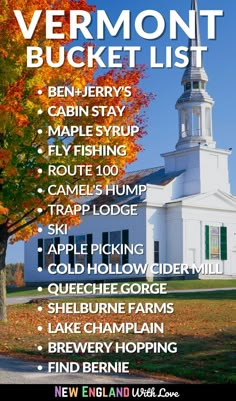 the vermont bucket list is shown in front of a white church with autumn leaves on it