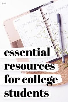 an open notebook on top of a cork with the words essential resources for college students