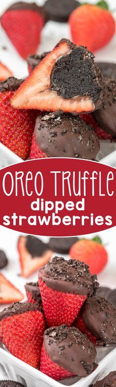 oreo truffle dipped strawberries on a white plate with the words oreo truffle dipped strawberries