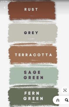 four different colors of paint with the words rust, grey, terracotta, sage green and fern green