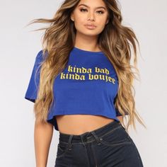 Kinda Bad Kinda Boujee Blue Navy Crop Nwt Fashion Nova In Excellent Condition!! Smoke Free Clean Home!! New With Tags!! Boho, Spring, Summer, Loungewear, Leisurewear Chest Pit To Pit Lying Flat Across-15.5 Length-19 **** Ask Any Questions You May Have !! *** :)))) Blue Letter Print Crop Top, Casual Blue Crop Top With Letter Print, Royal Yellow, Slay Outfits, Japanese Sleeve, Fashion D, Fashion Nova Tops, Clothes Closet, Yellow Fashion