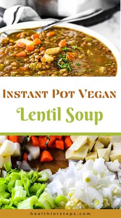 instant pot vegan lentil soup with carrots and celery