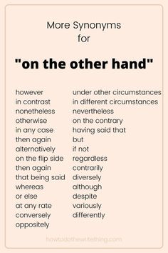 a poster with the words on it that read more syonyns for'on the other hand '