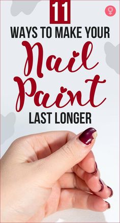 How To Make Gel Nail Polish Last Longer, Long Lasting Nail Polish Tips, Nail Painting Tips At Home, Why Does My Nail Polish Peel Off, How To Get Nail Polish To Last Longer, How To Make Your Nail Polish Last Longer, How To Get Nail Polish To Stay On Longer, Nail Polish Application Tips, How To Polish Nails Like A Pro