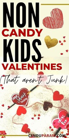 valentine's day card with candy hearts and the words non candy kids valentines that aren't funny