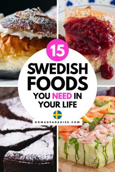 swedish foods you need in your life with the title overlay that reads 15 swedish foods you need in your life