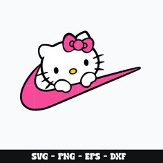 a hello kitty sitting on top of a pink nike shoe with the word swg - fnc eps dxf