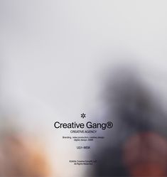 blurry image of an abstract background with the words creative gang on it's side