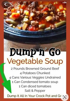 an advertisement for dump'n go vegetable soup in a crock pot on a table