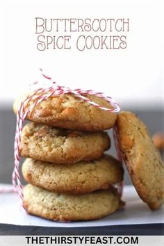 cookies stacked on top of each other with the words butterscotch spice cookies above them