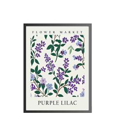 the purple lilac flower market poster is displayed on a white wall with black frame