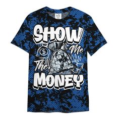 Brand Dunkare Low Space Royal 11s Shirt Show Me The Money Retro All Over Print Unisex Shirt Show Me The Money, Foam Posites, University Blue, The Money, Show Me, Unisex Shirt, Types Of Shirts, Top Tee, All Over Print