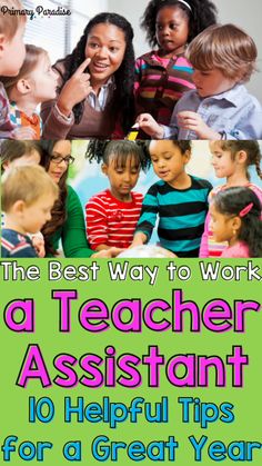 the best way to work a teacher assistant 10 helpful tips for a great year