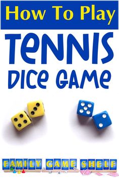 the cover of how to play tennis dice game, with two dices on each side