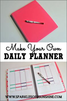 a pink notebook with the words make your own daily planner on it and a pen next to it