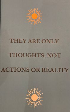 a sign that says they are only thought, not actions or reality