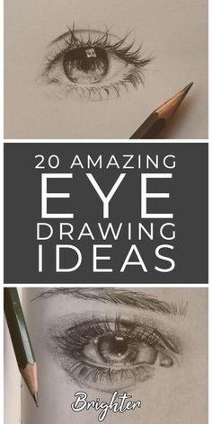 an eye drawn in pencil with the title 20 amazing eye drawing ideas