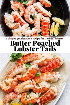 lobster tails with lemon wedges on the side and butter poached lobster tails