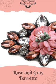 Rose and Gray Barrette - hair Accessories French barrette for Women Sparkling Rose, Gray Flower, Artisan Fashion, Rhinestone Hair, Grey Flowers, French Hair, French Barrette, Fashion Hair Accessories, Hair Barrettes