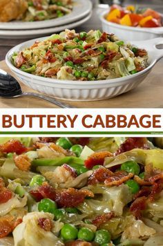 two pictures with different types of food in them and the words buttery cabbage on top