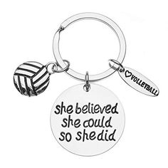 a keychain with the words she believed she could't go ahead on it