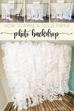 how to make a tissue paper photo backdrop for your wedding or special event with this step - by - step instructions