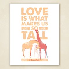 a giraffe and a horse with the words love is what makes us so tall