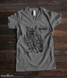 V Neck Tee Whom Owl Tee Grammar Shirt Whom Owl Shirt Womens Shirt English Teacher Gift for Teachers Grammatical Owl Cool Funny T Shirt Women March On Washington, Matter Science, Owl Shirt, Science Shirts, Womens Tops Dressy, Womens March, Womens Rights, Ladies Tops Fashion, Scientists